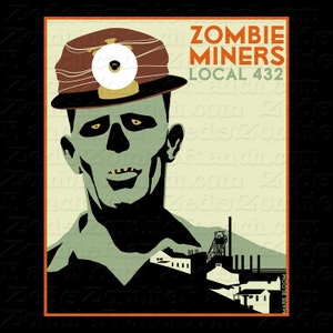 Zombie Shirt Zombie Miner WPA Poster T-Shirt FREE shipping in US image 1