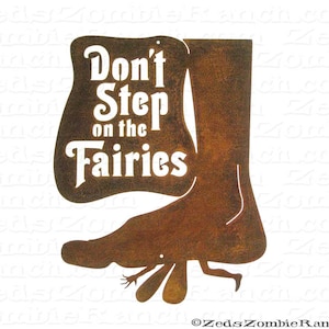 Don't Step On the Fairies Wall Sign - Envío Gratis en EE. UU.