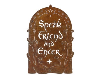 Speak Friend and Enter Wall Hanging Sign - Free Shipping in US