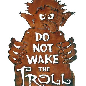 Do Not Wake the Troll Steel Wall Sign Free Shipping in US image 2