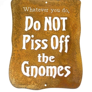Letrero de pared "No enojes a los gnomos" - Envío gratuito en EE. UU.