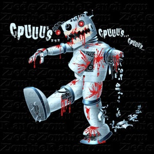 May include: A white robot with red eyes and blood splatters is broken and falling apart. The robot is walking with one leg lifted and its other leg is broken. The robot is saying "CPUUUS..." in red letters.