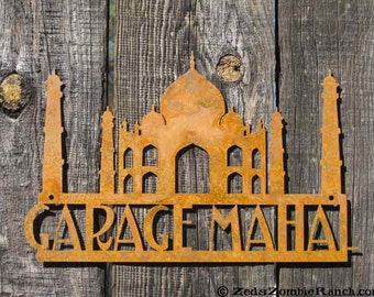 Garage Mahal Wall Sign - Free Shipping in US