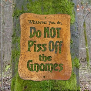 Do NOT Piss off the Gnomes Wall Sign - Free Shipping in US