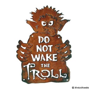 Do Not Wake the Troll Steel Wall Sign Free Shipping in US image 1