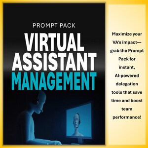 Op de afbeelding: Een promotieafbeelding met de tekst "PROMPT PACK VIRTUAL ASSISTANT MANAGEMENT". Het toont een persoon met een headset voor een computerscherm. De tekst aan de rechterkant luidt: "Maximaliseer de impact van uw VA - pak het Prompt Pack voor directe, AI-gestuurde delegatietools".