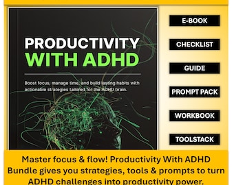 ADHD Productivity Bundle: E-Book, Workbook, Checklist (PDF Download)