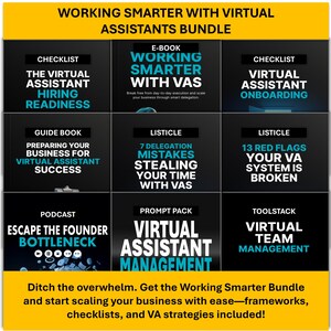 Könnte beinhalten: Eine Grafik, die das "Working Smarter With Virtual Assistants Bundle" bewirbt. Das Bild zeigt neun schwarze Tafeln mit weißem Text, darunter Checklisten, E-Books und Podcasts. Der Text enthält "Hiring Readiness" und "Virtual Team Management."