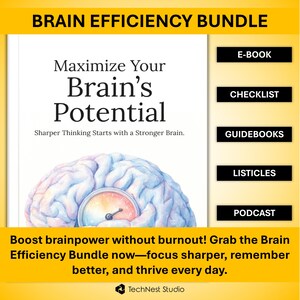 May include: The Brain Efficiency Bundle, offering an e-book, checklist, guidebooks, listicles, and a podcast. The cover displays "Maximize Your Brain's Potential" with a brain illustration and a gauge. It aims to enhance brainpower without burnout.