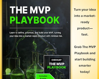 The MVP Playbook E-Book and Checklist for Entrepreneurs and Startups – Guide to Building and Validating a Minimum Viable Product