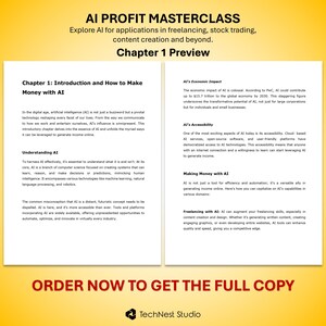 May include: A promotional image for an AI Profit Masterclass, exploring AI applications in freelancing, stock trading, and content creation. The image features text about AI's economic impact, accessibility, and how to make money with AI. The image includes the text "Order now to get the full copy."