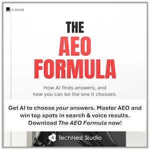 May include: White ebook cover with the title "THE AEO FORMULA" in large red letters. Below, it reads "How AI finds answers, and how you can be the one it chooses." The bottom text says "Get AI to choose your answers. Download The AEO Formula now!"
