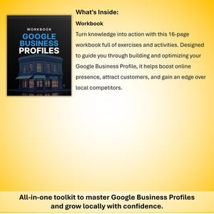 May include: A workbook titled "GOOGLE BUSINESS PROFILES" with a graphic of a building. The workbook is designed to guide users in building and optimizing their Google Business Profile. The text says it helps boost online presence.