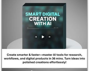 AI Content Creation Course – Digital Product Design, Research (Video & Audio)