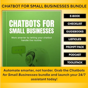 Chatbot for Small Business Bundle: E-Book, Checklist, Guide, & Podcast
