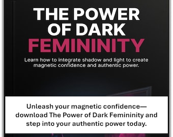 The Power Of Dark Femininity Ebook PDF – Women’s Personal Growth Guide to Confidence, Boundaries, Inner Strength and Authentic Power