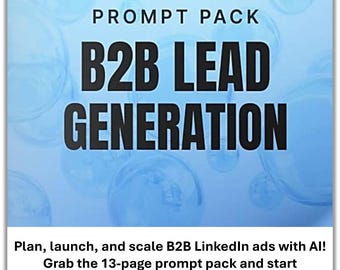 AI B2B Lead Generation Prompts for LinkedIn Ads (PDF)
