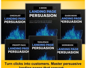 Landing Page Persuasion Bundle – E‑Book, Guide, Checklist, Prompt Pack, Toolstack & Workbook for Conversion Copywriting