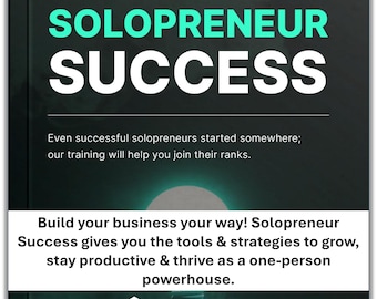 Solopreneur Success E-Book + Checklist: Business Strategy, Time Management (PDF Download)