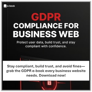 Può includere: Annuncio digitale per un e-book GDPR. Il titolo "GDPR COMPLIANCE FOR BUSINESS WEB" è in testo bianco, con "GDPR" in rosso. L'annuncio promette di proteggere i dati degli utenti, creare fiducia e rimanere conformi. Il testo in basso recita: "Rimani conforme, crea fiducia ed evita multe."