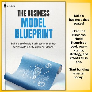 Może przedstawiać: Okładka e-booka The Business Model Blueprint. Tytuł jest dużymi, pogrubionymi, czarnymi i niebieskimi literami. Na dole znajduje się zwinięty plan z żarówką i innymi ikonami biznesowymi. Tekst po prawej stronie brzmi: „Zbuduj skalowalny biznes!”