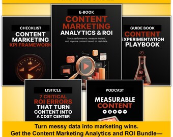 Content Marketing Analytics And ROI Bundle For Marketers To Track Performance Measure Impact Improve Content Strategy With Data Tools