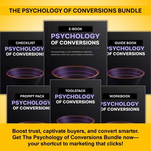 The Psychology Of Conversions Bundle – Marketing E‑Book, Checklist, Workbook, Prompt Pack & Toolstack for Increased Conversions