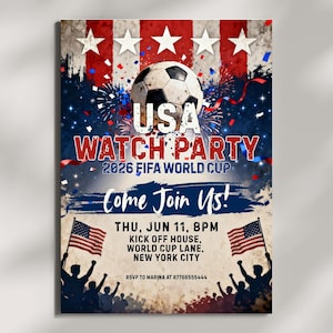 Può includere: Un poster patriottico per una USA Watch Party per la Coppa del Mondo FIFA 2026. Il design presenta un pallone da calcio, bandiere americane, fuochi d'artificio e il testo "Come Join Us!" con i dettagli dell'evento.