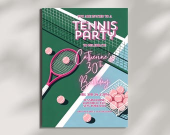 May include: A tennis party invitation card featuring a pink tennis racket, several pink tennis balls, and a tennis net on a green and blue court. The text reads: YOU ARE INVITED TO A TENNIS PARTY TO CELEBRATE Catherine's 30th Birthday FRI APR 24 2.5PM TENNIS HOUSE 13 COURT LANE NEW YORK CITY RSVP TO MARINA AT 07706555444.