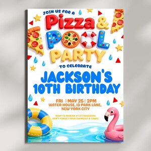 Op de afbeelding: Een kleurrijke uitnodiging voor een pizza- en zwembadfeest, met de tekst "Pizza & Pool Party" in 3D-letters. De uitnodiging bevat pizzapunten, een zwemband en een roze flamingo. Kondigt Jacksons 10e verjaardag aan.