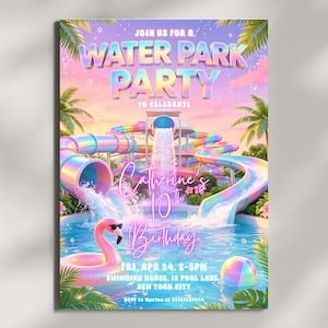 Peut inclure: Une invitation numérique pour une fête au parc aquatique avec un complexe de toboggans colorés, une bouée flamant rose avec des lunettes de soleil et un ballon de plage. Le texte indique : Join us for a Water Park Party to celebrate Catherine's 10th Birthday.