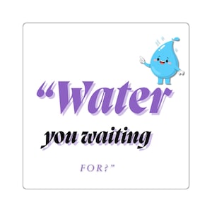 Adesivos fofos de lembrete de água para entusiastas de hidroginástica, adesivos divertidos para laptop, decoração motivacional para casa, decoração para garrafas de água, presentes para amigos