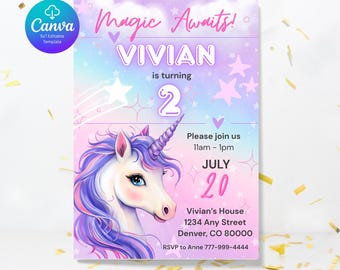 May include: A pink and blue unicorn birthday invitation with a unicorn illustration and the text "Magic Awaits! Vivian is turning 2. Please join us 11am - 1pm July 20. Vivian's House 1234 Any Street Denver, CO 80000 RSVP to Anne 777-999-4444"