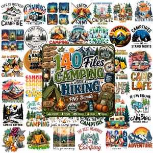 May include: A collection of camping and hiking-themed PNG files. The designs feature campfires, tents, mountains, and text like "Camping" and "Adventure." The color palette includes greens, oranges, blues, and browns, creating a vibrant and outdoorsy feel.