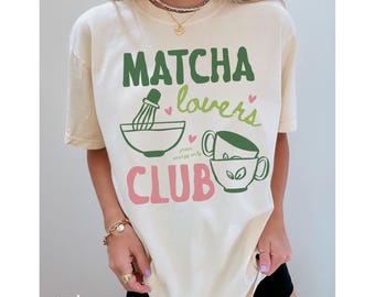Matcha Lovers Club T-shirt, Matcha Shirt, Gift for Matcha Lover, Gift for Tea Lover, Green Tea Shirt, Cafe Aesthetic Graphic Tee