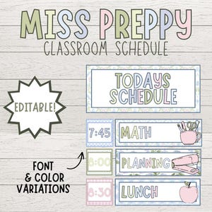 Può includere: Un set di orari scolastici intitolato MISS PREPPY CLASSROOM SCHEDULE con testo modificabile. Include schede rettangolari per TODAYS SCHEDULE, MATH, PLANNING e LUNCH, decorate con colori pastello, motivi floreali e icone come una tazza e una cucitrice.
