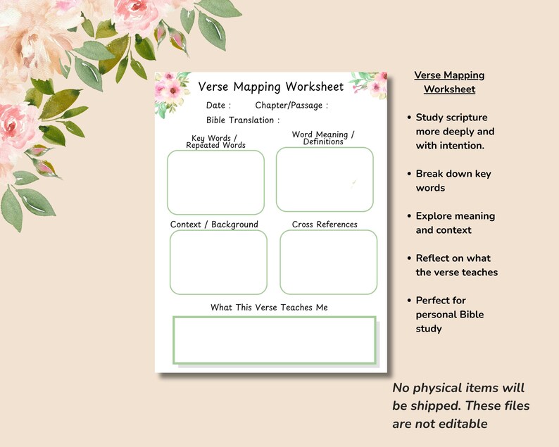 May include: A white Verse Mapping Worksheet with floral accents. The worksheet includes sections for key words, context, word meanings, and cross-references. Text on the right side explains the worksheet's purpose for Bible study.