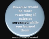 Screaming Calories Button