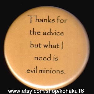 Despicable Advice and Minions Pinback Button
