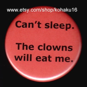 Oh God The Clowns Button