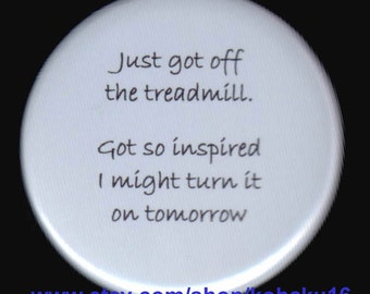 Sarcastic Button For Treadmill Exercise