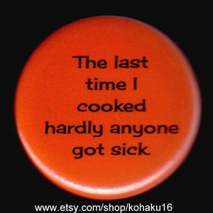 Cooking with Sarcasm Pinback Button