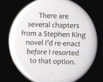 Interesting Stephen King Thought Button