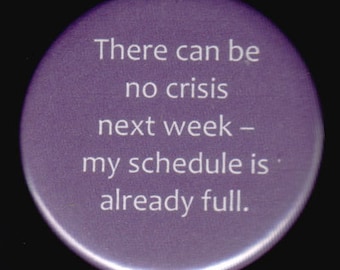 NO Crisis Next Week Button