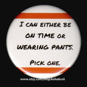 Pinback Button About Making Choices