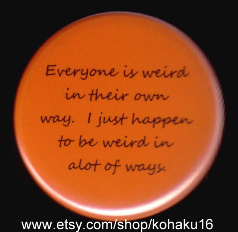 Very Weird Ways Button