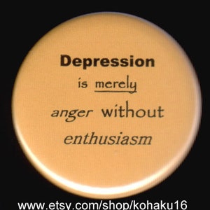 Sad Truth About Depression Button