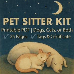 Pet Sitter Printable Kit – Dog & Cat Info Pages – Fill-In Pet Care PDF | Pet Sitting Template – Vacation Checklist for Owners