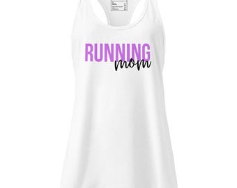May include: White racerback tank top with the words "RUNNING mom" in purple and black lettering. The tank top has a scoop neck and a tag near the neckline. This athletic top is designed for comfort and style during workouts.