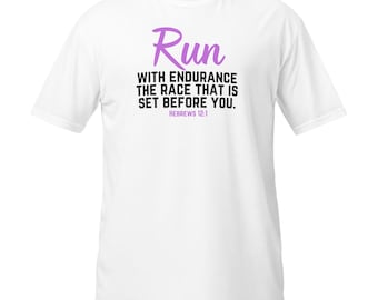 Run With Endurance Short-Sleeve Unisex T-Shirt